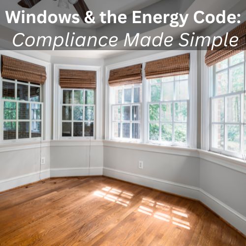 How windows fit into the energy code – NFRC label on bay window